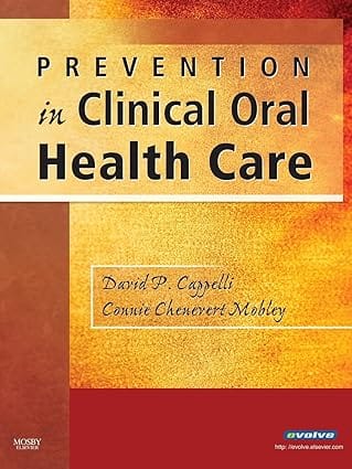 Prevention In Clinical Oral Health Care 2007 By Cappelli D P