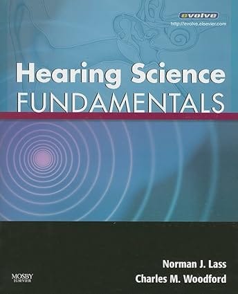 Hearing Science Fundamentals 2007 By Lass N J