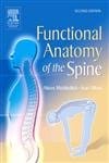 Functional Anatomy Of The Spine 2nd Edition Edition 2006 By Middleditch A