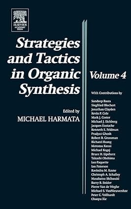 Strategies And Tactics In Organic Synthesis Vol.4 2004 By Harmata M