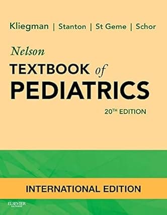 Nelson Textbook Of Pediatrics 20th Edition 2 Vol Set International Edition 2015 By Kliegman