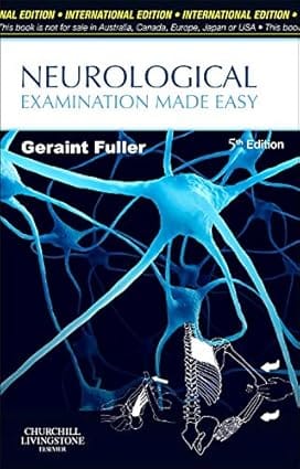 Neurological Exam Made Easy 5th Edition 2013 By Fuller G