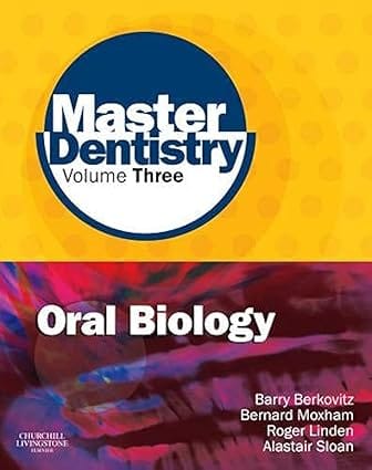 Master Dentistry Oral Biology 3Rd Edition Volume 3 2011 By Berkovitz B