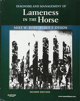 Diagnosis And Management Of Lameness In The Horse 2nd Edition Edition 2011 By Ross M W