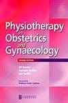 Physiotherapy In Obstetrics And Gynaecology 2nd Edition Edition 2019 By Mantle J