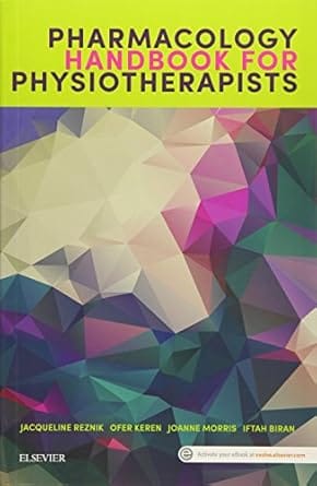 Pharmacology Handbook For Physiotherapests With Access Code 2017 By Reznik J