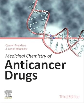 Medicinal Chemistry Of Anticancer Drugs 3Rd Edition 2023 By Avendano C