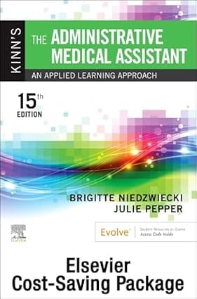 Kinns The Administrative Medical Assistant With Text And Study Guide Package With Access Code 15th Edition 2023 By Niedzwiecki B