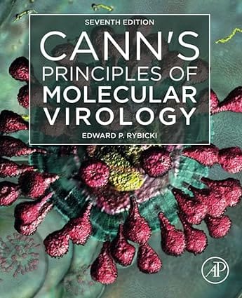 Canns Principles Of Molecular Virology 7th Edition 2023 By Rybicki E P