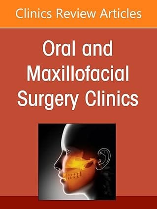 Clinical Pharmacology For The Oral And Maxillofacial Surgeon An Issue Of Oral And Maxillofacial Surgery Clinics Of North America 2022 By Dym H