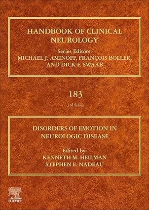 Disorders Of Emotion In Neurologic Disease 3Rd Series Volume 183 2021 By Heilman K M