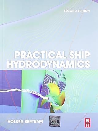 Practical Ship Hydrodynamics 2nd Edition 2014 By Bertram V