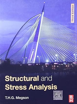 Structural And Stress Analysis 3rd Edition 2014 By Megson T H G