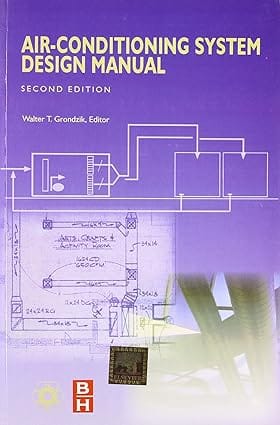 Airconditioning System Design Manual 2nd Edition 2011 By Bersten