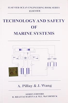 Technology And Safety Of Marine Systems 2011 By Pillay A