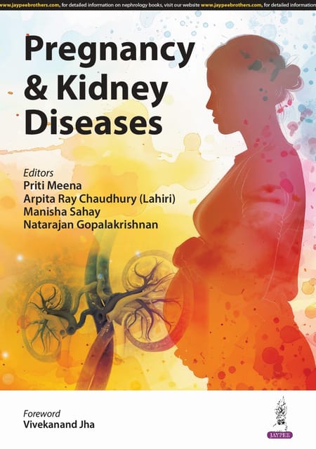 Pregnancy & Kidney Diseases 1st Edition 2024 By Priti Meena