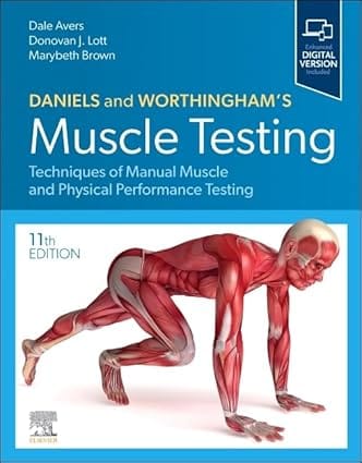 Daniels And Worthinghams Muscle Testing With Access Code 11th Edition 2025 By Avers D