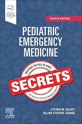 Pediatric Emergency Medicine Secrets 4th Edition 2025 By Selbst S M