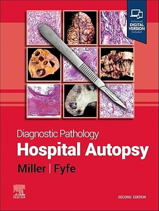 Diagnostic Pathology Hospital Autopsy With Access Code 2nd Edition 2024 By Miller D V