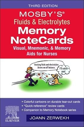 Mosbys Fluids And Electrolytes Memory Notecards 3rd Edition (Sb 2024) 2024 By Zerwekh J