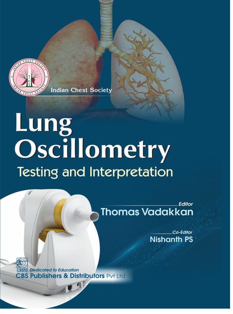 Lung Oscillometry Testing And Interpretation 2025 By Vadakkan T