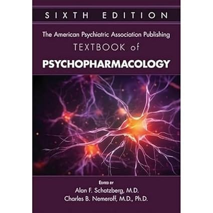 The American Psychiatric Association Publishing Textbook Of Psychopharmacology 2 Vol Set 6th Edition 2024 By Schatzberg A F