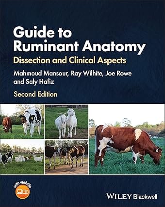 Guide To Ruminant Anatomy Dissection And Clinical Aspects 2nd Edition 2023 By Mansour M