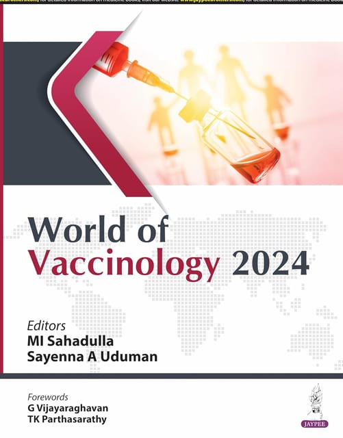 World Of Vaccinology 1st Edition 2024 By Mi Sahadulla