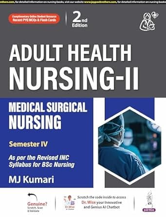 Adult Health Nursing-Ii Medical Surgical Nursing 2nd Edition 2025 By Mj Kumari