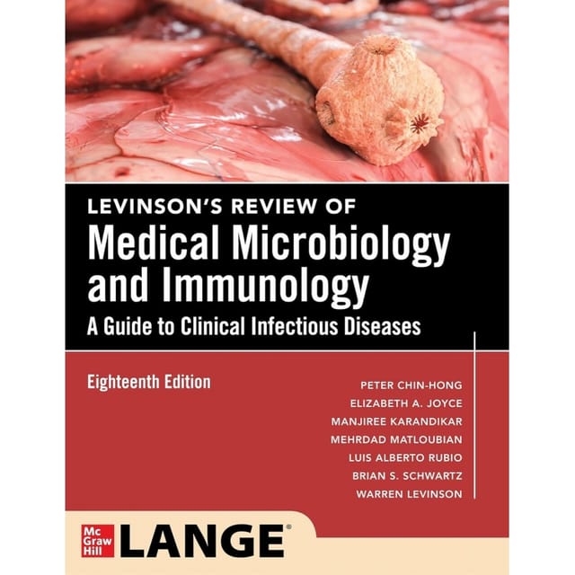 Livinsons Review Of Medical Microbiology And Immunology A Guide To Clinical Infectious Diseases 18th Edition 2024 By Chin-Hong P