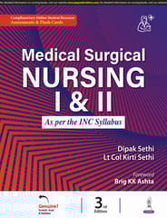 Medical Surgical Nursing I & Ii As Per The Inc Syllabus 3rd Edition 2025 By Dipak Sethi