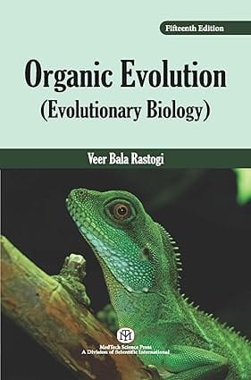 Organic Evolution Evolutionary Biology 15th Edition 2024 By Rastogi V B