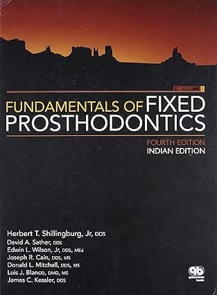 Fundamentals Of Fixed Prosthodontics 4th Edition 2024 By Shillingburg H T