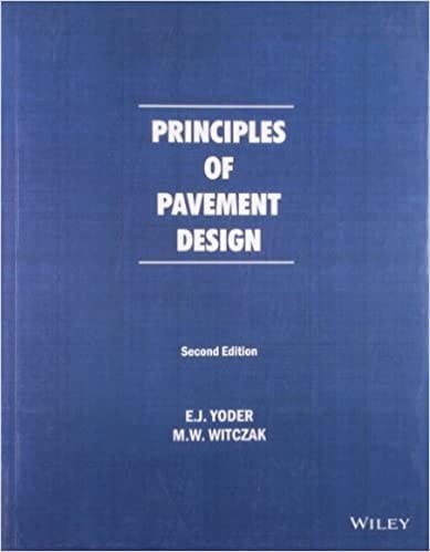 Principles Of Pavement Design 2nd Edition  2018 By Yoder E J