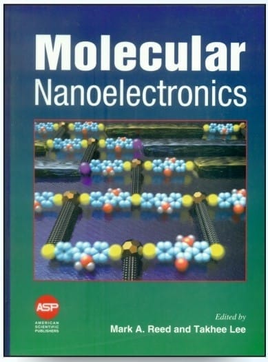 Molecular Nanoelectronics  2003 By Reed M A