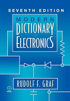 Modern Dictionary Of Electronics 1999 By Grag R F