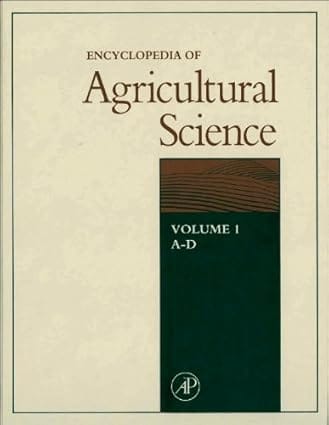 Encyclopedia Of Agricultural Science 4 Vols. Set 1994 By Arntzen C J
