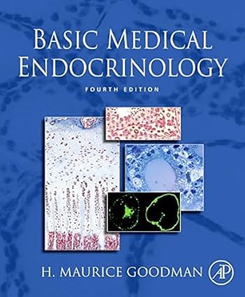 Basic Medical Endocrinology 4th Edition 2008 By Goodman