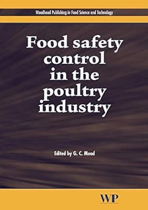 Food Safety Control In The Poultry Industry 2005 By Mead G C