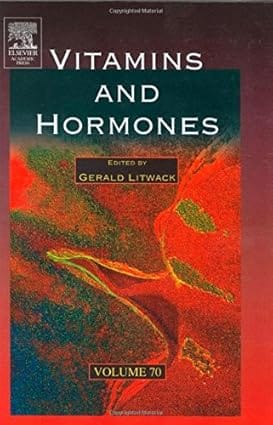 Vitamins And Hormones Vol 70 2005 By Litwack G