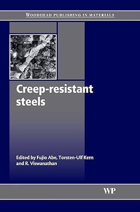 Crep-Resistant Steels 2008 By Abe F