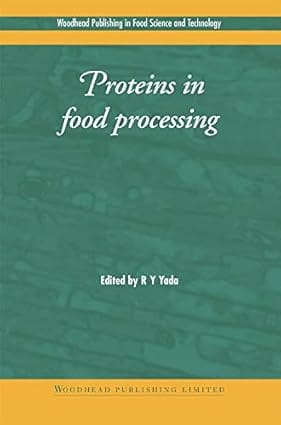 Proteins In Food Processing 2004 By Yada R Y