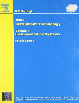 Jones? Instrument Technology Instrumentations Systems 4th Edition (Vol 4) 2005 By Noltingk