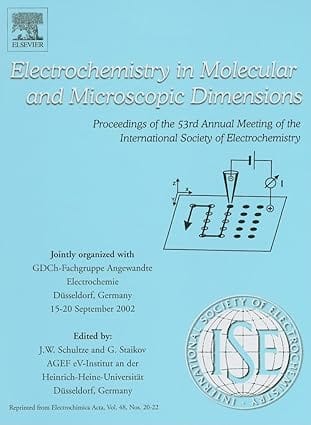 Electrochemistry In Molecular And Microscopic Dimensions 2003 By Schultz D