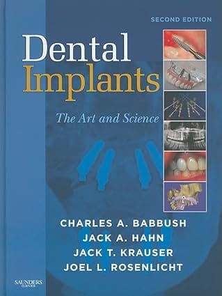 Dental Implants The Art And Science 2nd Edition 2011 By Babbush