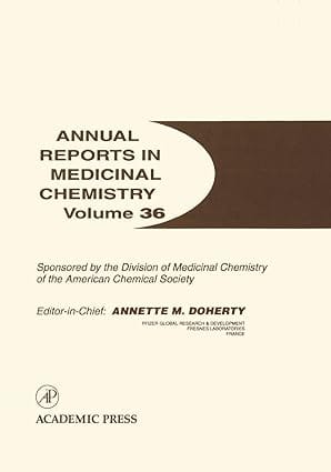 Annual Reports In Medicinal Chemistry Vol 36 2001 By Doherty A