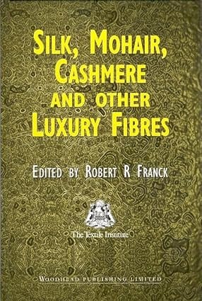Silk Mohair Cashmere And Other Luxury Fibres 2008 By Franck R R