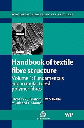 Handbook Of Textile Fibre Structure Vol.1 2009 By Barel A O