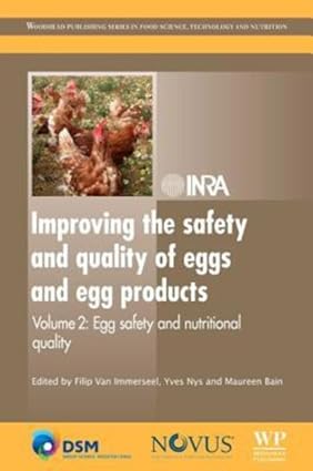 Improving The Safety And Quality Of Eggs And Egg Products Vol.2 Egg Safety And Nutritional 2011 By Bain M