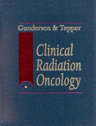 Clinical Radiation Oncology 2000 By Tepper